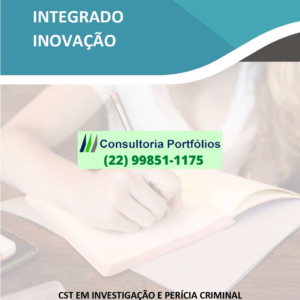 Projeto Integrado Inovação Investigação e Perícia Criminal – Desenvolvimento do pensamento crítico sobre as perspectivas tecnológicas, por meio da inteligência artificial, e seus impactos sobre o ser humano e a sociedade ocidental contemporânea