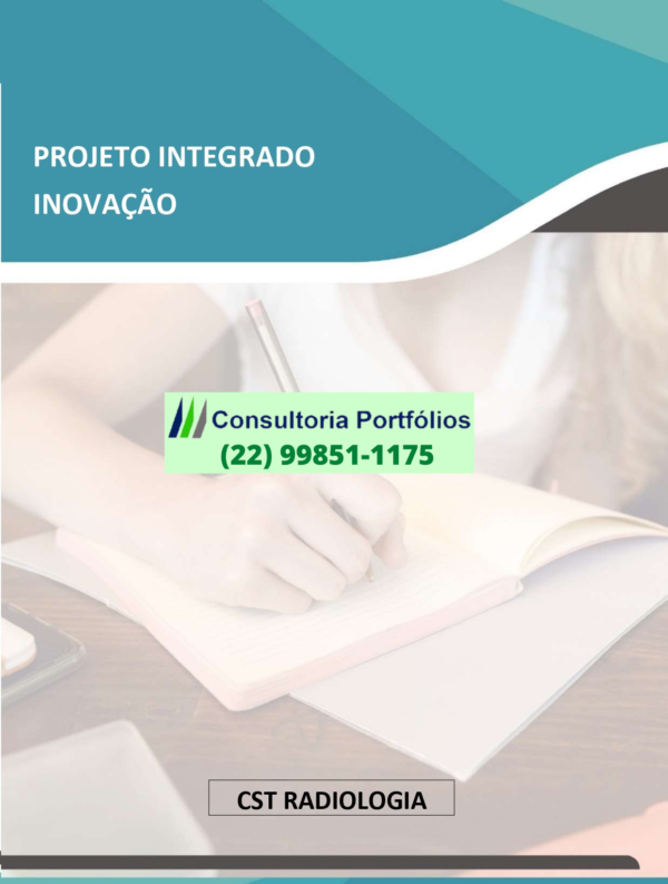 Projeto Integrado Inovação Radiologia - Acessibilidade no setor de Radiologia: Promovendo a equidade no cuidado a Saúde