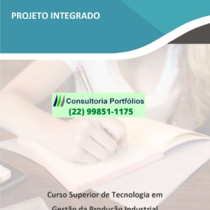 Projeto integrado Gestão da Produção Industrial – Solaris Energias Renováveis